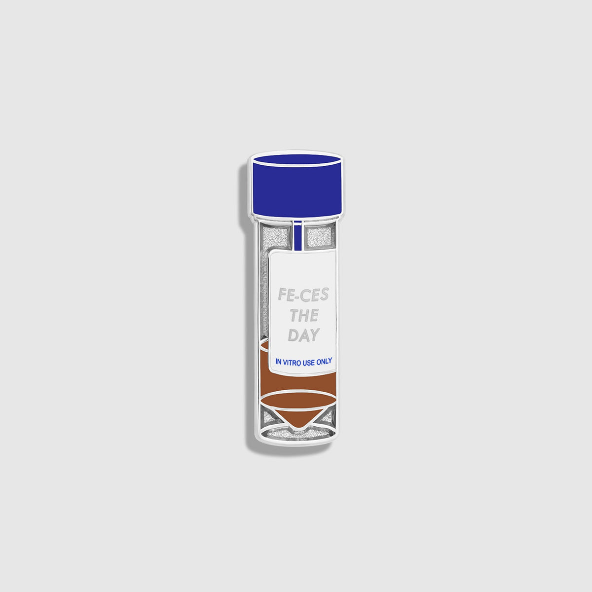 Feces the Day Enamel Pin - Winning Blue