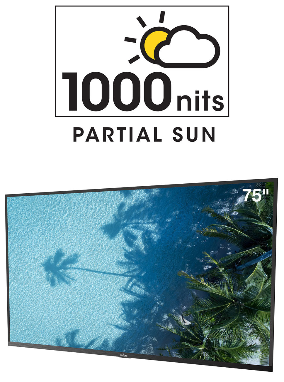 Neptune 75-Inch Partial Sun 4K UHD Outdoor Smart TV - NT75PS1K - image 6